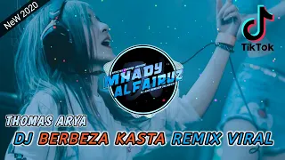 Download DJ Berbeza Kasta Remix Viral Tiktok - Thomas Arya (Mhady alfairuz remix) MP3