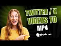 How to Convert Twitter s to MP4 And Download to Your Device