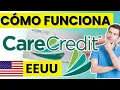 What is CareCredit and how does it work in the United States Interest-free medical and denta