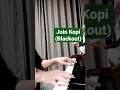 Download Lagu Join Kopi - BLACKOUT (Blues Bangett‼️) #joinkopi #blackout #pianocover #pianoblues