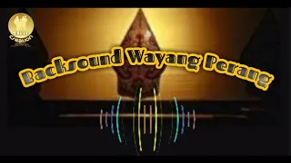 backsound wayang perang