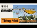 Lagu Á Châu Ngày Nay: Trung Quốc tận dụng rạn nứt giữa EU và Hoa Kỳ ra sao? | SBS Vietnamese - SBS...