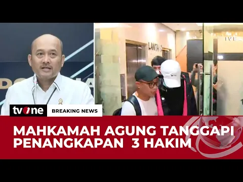 Mahkamah Agung Tanggapi Penangkapan 3 Hakim