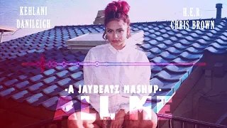 Download Kehlani X DaniLeigh X H.E.R. X Chris Brown - All Me (A JAYBeatz Mashup) #HVLM MP3