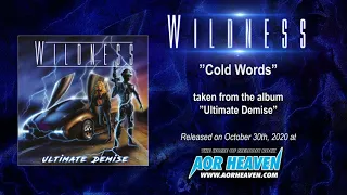 wildness cold words official audio video