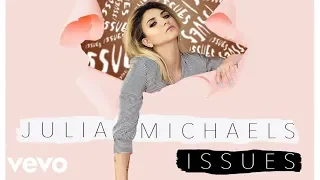 Julia Michaels Issues Audio 