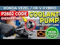 How to Fix Overheating in Honda Vezel P2602 Electric Coolant Pump Circuit Low Voltage