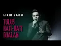 Download Lagu TULUS - Hati-Hati di Jalan (Official Music LyricLaguTulus)