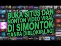 Lagu Cara Nonton VIDEO VIRAL Di Browser Simontok tanpa diblokir!100 persen work 