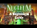 Nucleum A Beginner s Guide