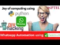 WhatsApp browser automation using python and selenium Simple 25 line code with clear explanation