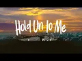 Lauren Daigle - Hold On To Me ~ (Lyrics)  | 1 Hour