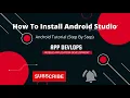 How to Setup and Install Android Studio Hindi Android Tutorials 1 AppDevlops