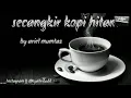Download Lagu story wa Kata bijak secangkir kopi hitam