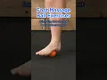 Massage Ball - Foot Exercises to do