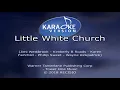 Little Big Town Little White Church Video Karaoke