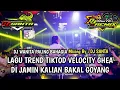 Download Lagu DJ BREAKBEAT FULL BASS 2025 | DJ WANITA PALING BAHAGIA GHEA INDRAWARI VELOCITY !!!