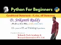 Python-Control Structures Conditional Statements if else elif Python Tutorial In Telugu