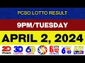 Lotto Results Today APRIL 2 2024 9PM PCSO 2D 3D 6D