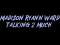 Download Lagu Madison Ryann Ward - Talking 2 Much Instrumental