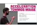 1 6 Vectors Acceleration towards Mouse - The Nature of Code
