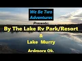 By The Lake Rv Park Resort at Lake Murry