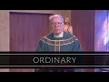 Ordinary Homily Father Timothy Kearney