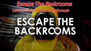 Escape the Backrooms Level 5 Part 2 Terror Hotel Mailbox Code Room 235 Exit