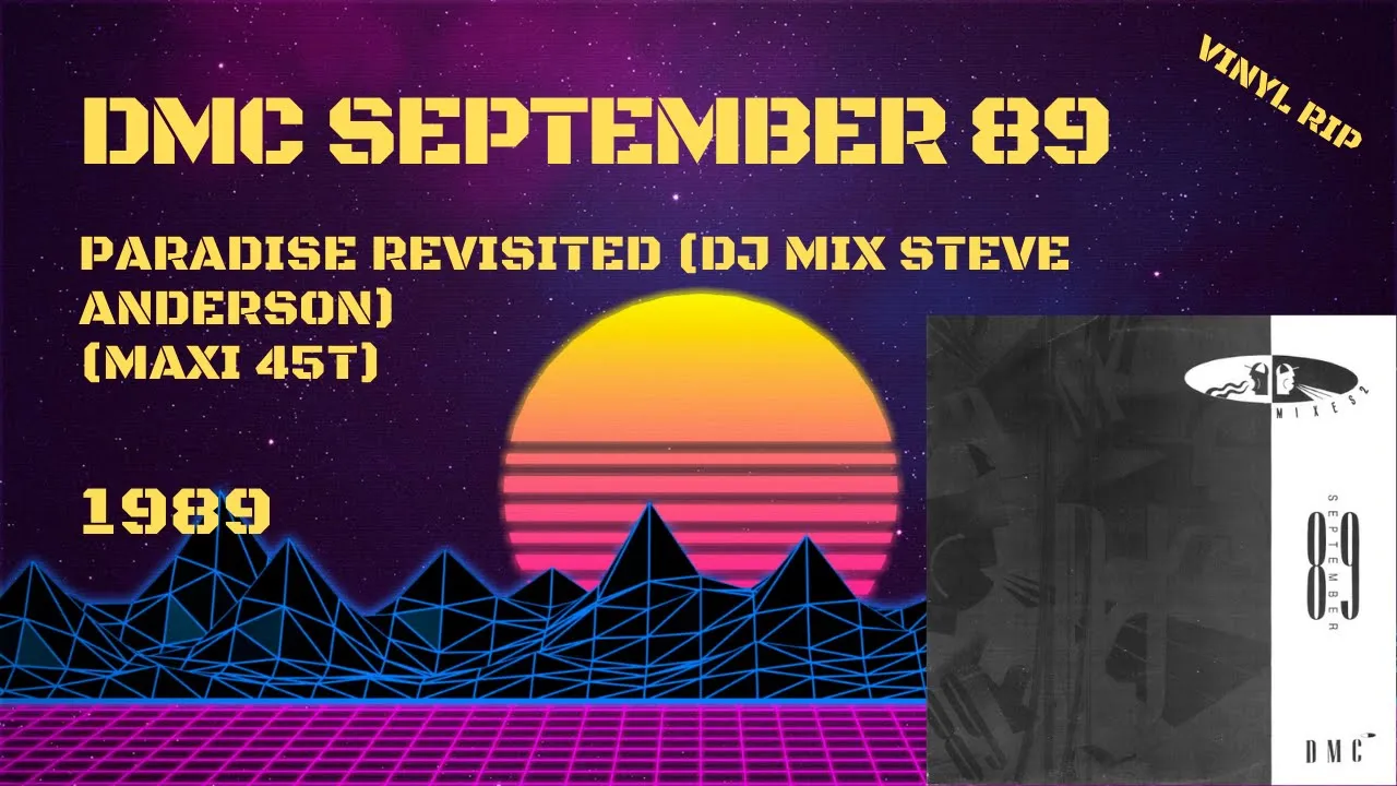 DMC September 89 - Paradise Revisited (DJ Mix Steve Anderson) (1989) (Maxi 45T)