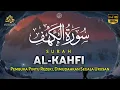 SURAH AL-KAHFI DI HARI JUMAT BERKAH | Murottal Al-Quran yang sangat Merdu | Alaa Aqel