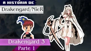 A História de Drakengard 3 - Parte 1