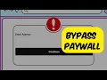 How To Bypass Paywall On Website