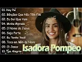 ISADORA POMPEO || Hey Pai ,.. Melhores hinos de adoração 2024, Louvado seja o Senhor