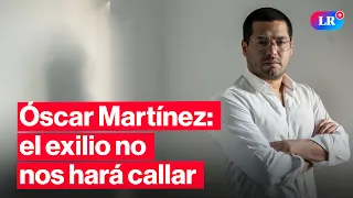 🔴Óscar Martínez: el exilio de los periodistas salvadoreños ante las amenazas de Bukele l #EnVivoLR