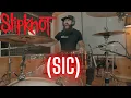 Download Lagu (SIC) | SLIPKNOT - DRUM COVER.