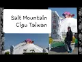 Download Lagu SALT MOUNTAIN AT CIGU TAIWAN TOUR BY GAYYEM