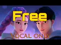 Download Lagu Free from kpop demon hunters | without music vocal only