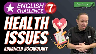 HEALTH ISSUES Advanced Vocabulary Quiz 🏥 English Challenge 7 | Learn English Vocabulary