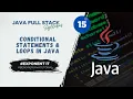 Java Tutorial 15 Conditional Statements Loops in Java if switch for while do-while