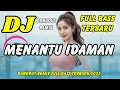 Download Lagu DJ MENANTU IDAMAN 💞 VIRAL TIKTOK TERBARU | DANGDUT REMIX FULL BASS | DJ X PRO
