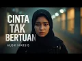 Lagu CINTA TAK BERTUAN – Kisah Cinta Tanpa Kepastian | MUSIK NARSIS#musikterbaru #musikhiburan 