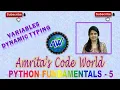 7 Python Tutorial for Beginners Python Fundamentals Variables Dynamic Typing