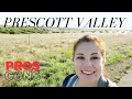 Exploring Prescott Valley AZ Pros and Cons