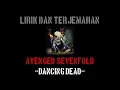 Download Lagu Dancing Dead - Avenged Sevenfold (lirik terjemahan)