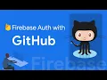 Firebase Auth GitHub Firebase For Web