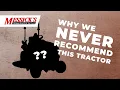 The Kubota Tractor We Never Recommend