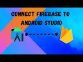 How to connect Firebase to Android Studio Manually