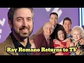 From Everybody Loves Raymond to HBO Ray Romano s Return