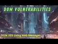 DOM Vulnerabilities - DOM XSS Using Web Messages