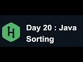Day 20 Sorting Hacker Rank Java 30 Days of Code